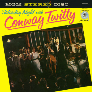 Conway Twitty - Saturday Night With Conway Twitty album cover