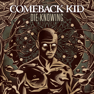 Comeback Kid - Die Knowing album cover