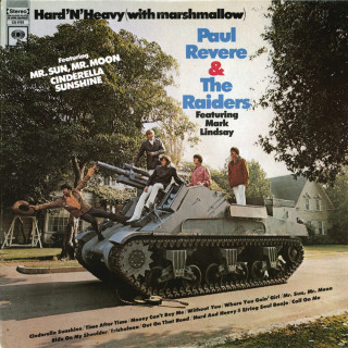 Paul Revere & The Raiders - Hard 'N' Heavy (With Marshmallow) album cover
