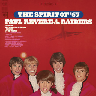 Paul Revere & The Raiders - The Spirit Of '67 album cover