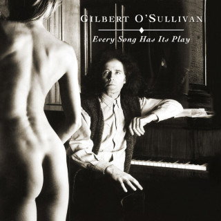 Gilbert O'Sullivan - Every Song Has It's Play album cover