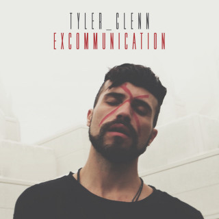 Tyler Glenn - Excommunication album cover