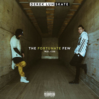 Derek Luh & SK8 - The Fortunate Few mixtape cover