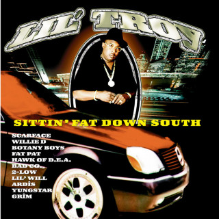 Lil' Troy - Sittin' Fat Down South album cover