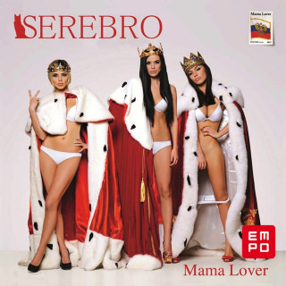 Serebro - Mama Lover album cover
