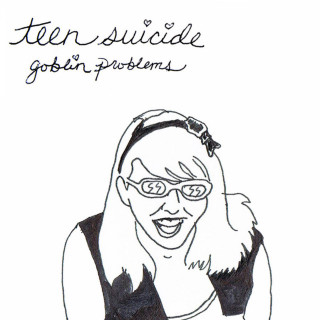 Teen Suicide - Goblin Problems EP cover