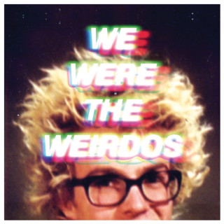 Matt & Kim - We Were The Weirdos EP cover