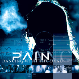 Pain - Dancing With The Dead album cover