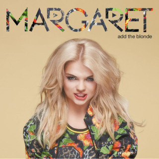 Margaret - Add The Blonde album cover