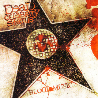 Dead Celebrity Status - Blood Music album cover