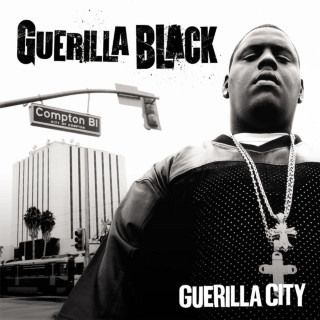 Guerilla Black - Guerilla City album cover