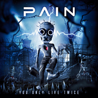 Pain - You Only Live Twice album cover