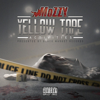 Mozzy - Yellow Tape Activities album cover