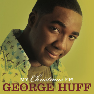 George Huff - My Christmas EP cover