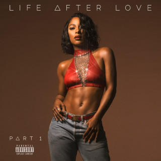 Victoria Monét - Life After Love, Pt. 1 EP cover