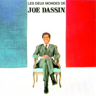 Joe Dassin - Les Deux Mondes De Joe Dassin album cover