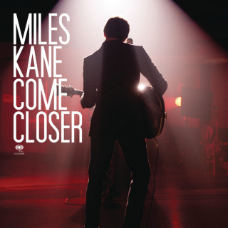 Miles Kane - Come Closer EP cover