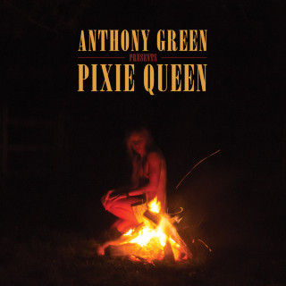 Anthony Green - Pixie Queen album cover