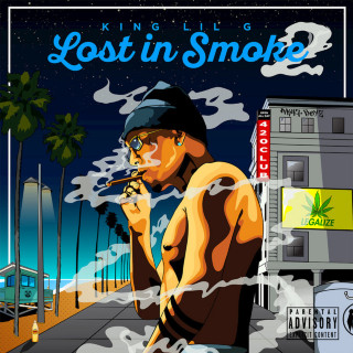 King Lil G - Lost in Smoke 2 album cover