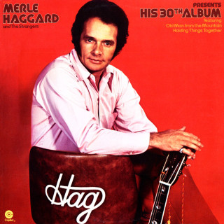 Merle Haggard - Merle Haggard Presents His 30th Album album cover