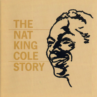 Nat King Cole - The Nat King Cole Story album cover