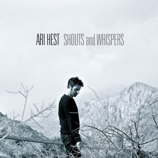 Ari Hest - Shouts And Whispers album cover