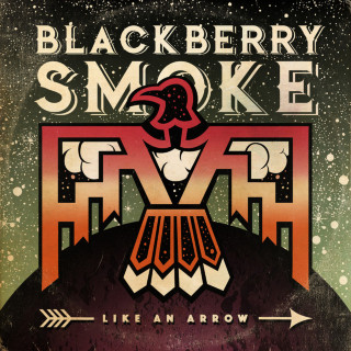 Blackberry Smoke - Like An Arrow album cover