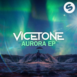Vicetone - Aurora EP cover