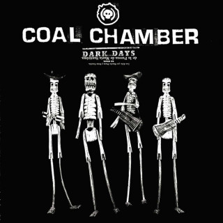 Coal Chamber - Dark Days album cover