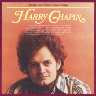 Harry Chapin - Sniper And Other Love Songs album cover