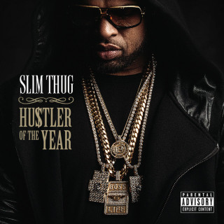 Slim Thug - Hogg Life, Vol. 3: Hustler Of The Year album cover
