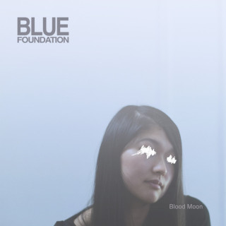 Blue Foundation - Blood Moon album cover