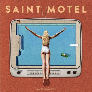 Saint Motel - saintmotelevision album cover