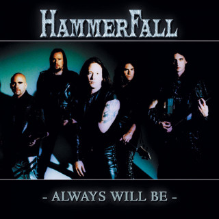 HammerFall - Always Will Be single cover