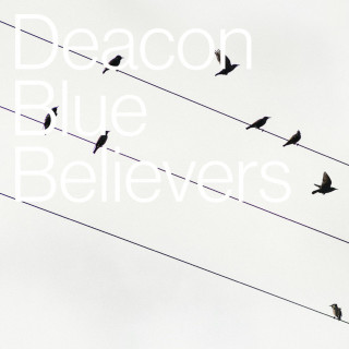 Deacon Blue - Believers album cover