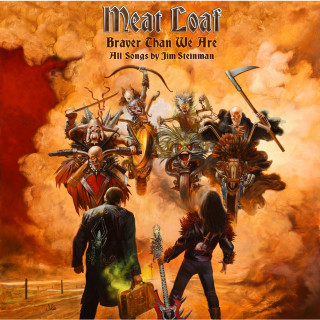 Meat Loaf - Braver Than We Are album cover