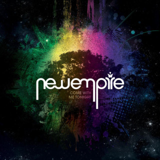 New Empire - Come With Me Tonight album cover