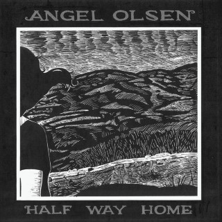Angel Olsen - Half Way Home album cover