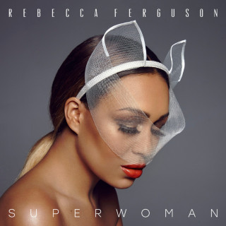 Rebecca Ferguson - Superwoman album cover