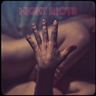 Night Riots - Love Gloom album cover