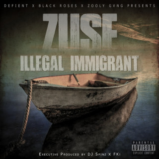 Zuse - Illegal Immigrant album cover