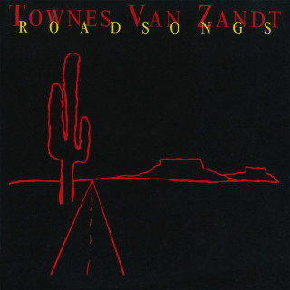 Townes Van Zandt - Roadsongs live album cover