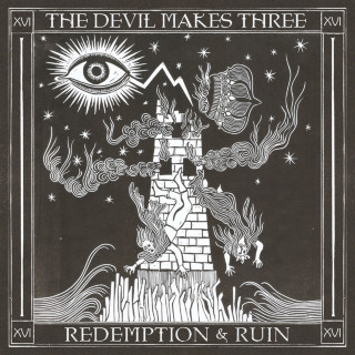 The Devil Makes Three - Redemption & Ruin album cover