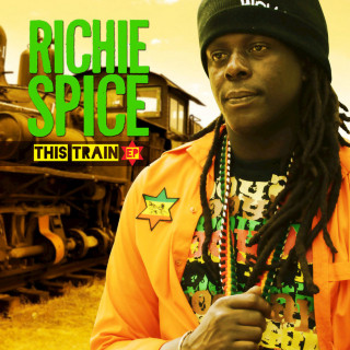 Richie Spice - This Train EP cover