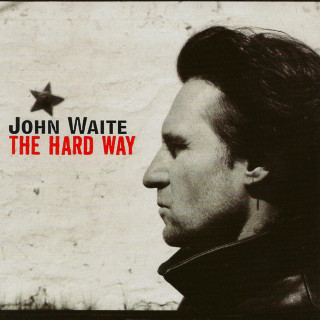 John Waite - The Hard Way album cover