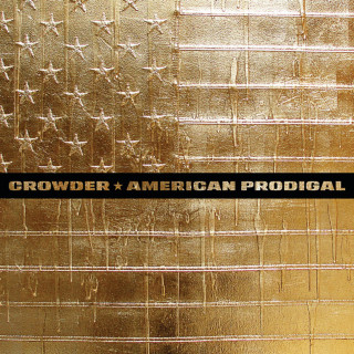 Crowder - American Prodigal album cover
