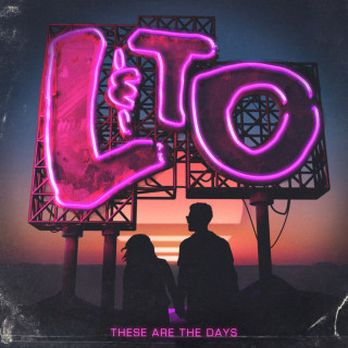 Love & The Outcome - These Are The Days album cover
