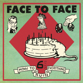 Face To Face - How To Ruin Everything album cover
