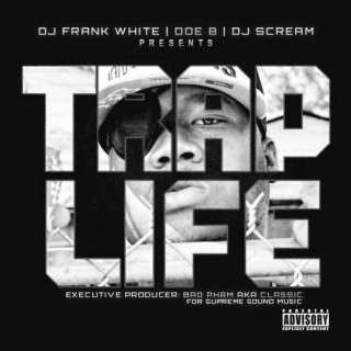 Doe B - Trap Life album cover
