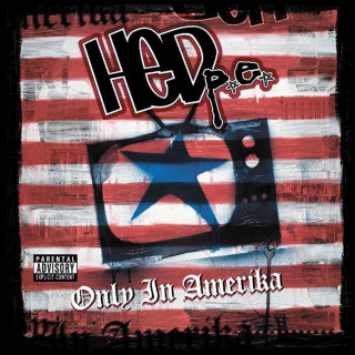 (Hed) P.E. - Only In Amerika album cover